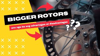 ano nga ba ang advantages at disadvantages ng mas malaking disc rotors [upl. by Susie]