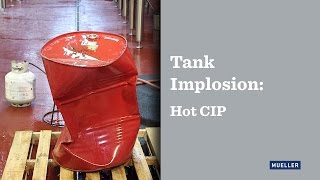 Tank Implosion Caused by Hot CIP [upl. by Grey]