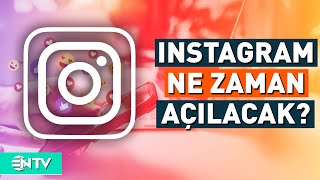 İnstagram Neden Açılmıyor Ne Zaman Açılacağı Cevaplandı  NTV [upl. by Maiah]