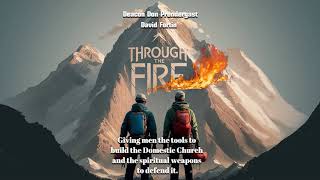 Through the Fire  Episode 2 [upl. by Gaiser]