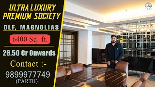 DLFTHE MAGNOLIAS GOLF COURSE ROAD GURUGRAMLUXURY PREMIUM SOCIETY FOR SALE CONT PARTH 9899977749 [upl. by Akiwak700]