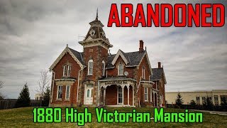 Abandoned High Victorian Mansion Built in 1880 [upl. by Nauqahs881]