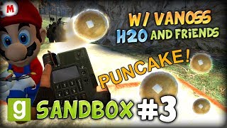 GMOD SANDBOX 3 w VanossGaming H2O and Friends  HILARIOUS PUNCAKES AND EXPLOSIONS [upl. by Tahpos]