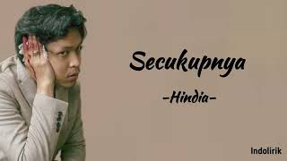 Hindia  Secukupnya  Lirik Lagu [upl. by Fanny]