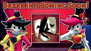 Break In 3 COMING SOON Fangame [upl. by Celia694]