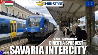 Gyor  Szombathely  Calatorie spre Vestul Ungariei cu Savaria Intercity [upl. by Bain]