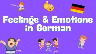 16 Feelings amp Emotions in German 🇩🇪  Gefühle amp Emotionen  German vocab for children  KidsGerman [upl. by Lira]