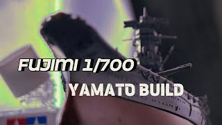 FUJIMI 1700 YAMATO BUILD🎌 [upl. by Nero]