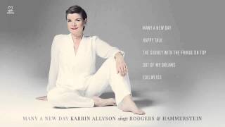 Many A New Day Karrin Allyson Sings Rodgers amp Hammerstein Album Audio Preview [upl. by Bron949]