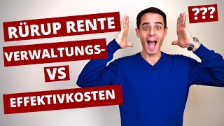 Unterschied zwischen Verwaltungskosten und Effektivkosten Rürup Rente [upl. by Akem326]