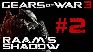 Gears of War 3 Raams Shadow Playthrough Part 2 HD 1080p [upl. by Ivar]