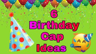 6 Homemade Birthday Cap Idea Birthday Cap  Shortsyoutubeshortstrendy [upl. by Voltmer]