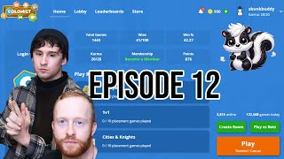 Catan Road to Rank 1  Ep 12 I Wear a Turtleneck for Good Luck [upl. by Wolsniw]