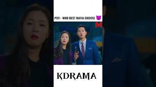 Who best mafia choose 🤔  ftPal pal Dil ke paas kdrama koreandrama vincenzo shorts kdramaedit [upl. by Mile289]