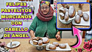 Felipes Murcianos con cabello de ángel RECETA TRADICIONAL FÁCIL Y DELICIOSA  María la pastelera [upl. by Akem]