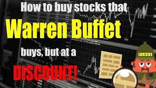 How to buy stocks that Warren Buffett buys but at a Discount for beginners [upl. by Godiva]