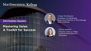 Information session on Kellogg Executive Education’s Mastering Sales program [upl. by Madelaine554]