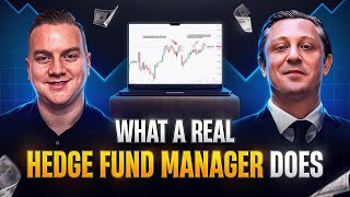 What a REAL Hedge Fund Manager Does [upl. by Prosperus201]