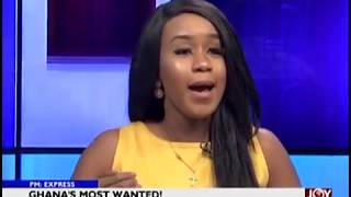 Ghanas Most Wanted  PM Express on JoyNews 9119 [upl. by Georglana]