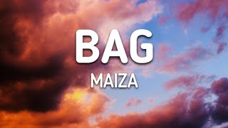 Maiza  Bag 8D AUDIO [upl. by Skeie998]