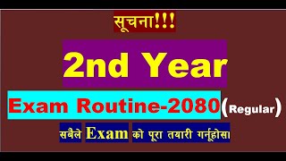 2nd Year Exam Routine Regular 2080 BEd BA BBS BSc [upl. by Nahej814]