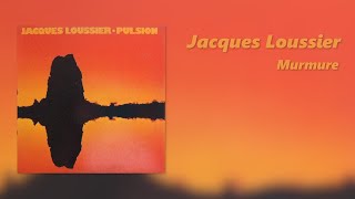 Jacques Loussier  Murmure [upl. by Engen347]