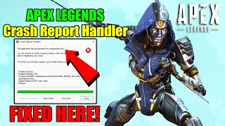 Apex Legends the application has encountered an unexpected error Fix  Crash Report Handler Fix 2024 [upl. by Verdie]