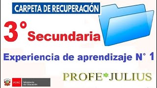 RESOLUCIÓN CARPETA DE RECUPERACIÓN  3°SECUNDARIA  EXPERIENCIA DE APRENDIZAJE 01 [upl. by Anelyak388]