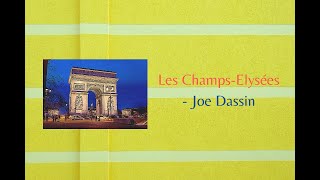 Les ChampsElysées  Joe Dassin Music video [upl. by Tutankhamen766]