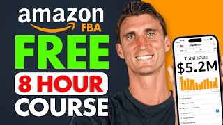 FREE Amazon FBA Course  COMPLETE Step by Step Tutorial For Beginners 2024 [upl. by Anyat153]