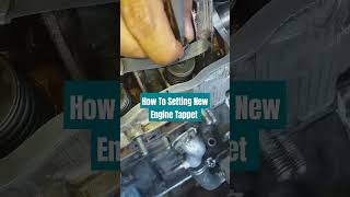 How To Setting New Engine Tappet mechanic automobile subscribe viral AutoTechEngineering708 [upl. by Gayleen]