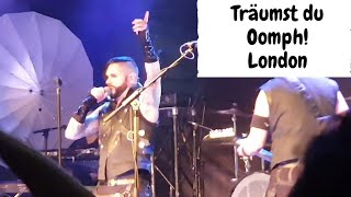 Träumst du  Oomph  Live  London 2019 [upl. by Micro]