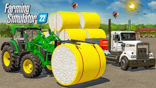 COTTON ROLL BALES Loaded with JOHN DEERE In FS22  FS22  TIMELAPSE [upl. by Sihtam]