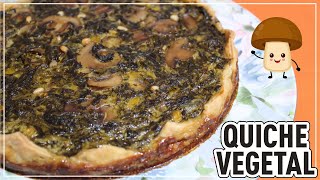 Quiche de Espinacas y Champiñones 🥬🍄 o Quiche de Verduras 🥧  Receta fácil 👌 [upl. by Tippets769]