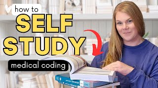 How to Self Study Medical Coding  Tools to Teach Yourself [upl. by Olympe]