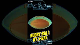 Rugby Ball Xray See Inside the GameXrayTechnologiesNDT NonDestructive TestingRadiography [upl. by Briggs634]