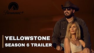 Yellowstone Season 6 Trailer and First Look [upl. by Acissehc740]