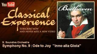 Beethoven Symphony No 9 in D Minor Op 125  Ode to Joy [upl. by Avrit]