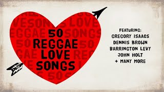 50 Reggae Love Songs  The Greatest Lovers Rock Mix EVER  Jet Star Music [upl. by Henleigh217]