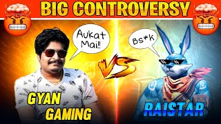 Raistar Vs Gyan Gaming Big Controversy ⚠️  Raistar Panel Detected On Live 😱  Gyan Gaming Angry 😡 [upl. by Lady695]