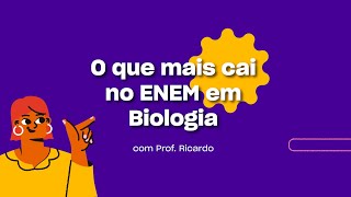 O que mais cai no ENEM em Biologia  Filogenia Vegetal [upl. by Hcone]