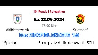 Relegation SCU Altlichtenwarth gegen SV Strasshof [upl. by Katzman]