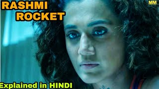 Rashmi Rocket Movie Explained In Hindi Taapsee PannuRashmirocket MoviesExplainedMostly [upl. by Thatch]