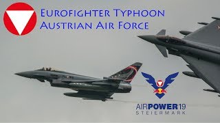 Eurofighter Typhoon Austrian Air Force Airpower 20194K [upl. by Hetty81]