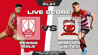 🔴 LIVE SCORE  Persis Solo vs Madura United  Liga 1 Indonesia [upl. by Oirromed]