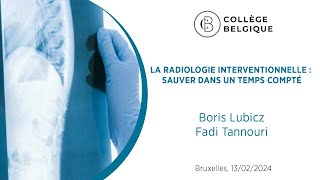 La radiologie interventionnelle  sauver dans un temps compté [upl. by Tigdirb]