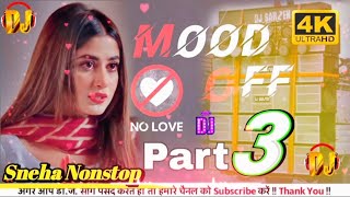 😭Sad song nonstop dj remix  new sad song 2023 ka nonstop sad😭😭 Song Part 3 [upl. by Cody]