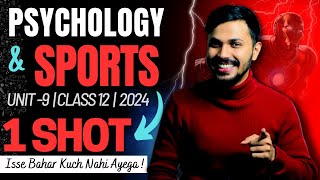 Psychology amp Sports Oneshot Unit 9 Physical Education Class 12 CBSE 202324 Boards Papa Series🔥 [upl. by Albur]