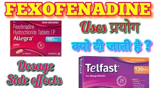 Allegra  Fexofenadine  Fexofenadine tablets ip 120 mg Fexofenadine hydrochloride telfast tablets [upl. by Sidonia]