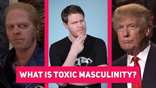 What Is Toxic Masculinity [upl. by Assenna913]